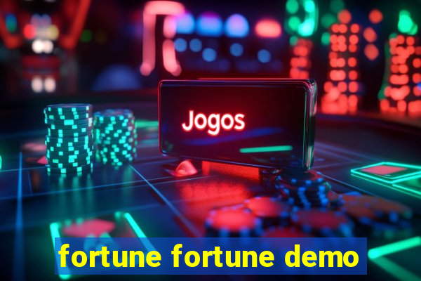 fortune fortune demo